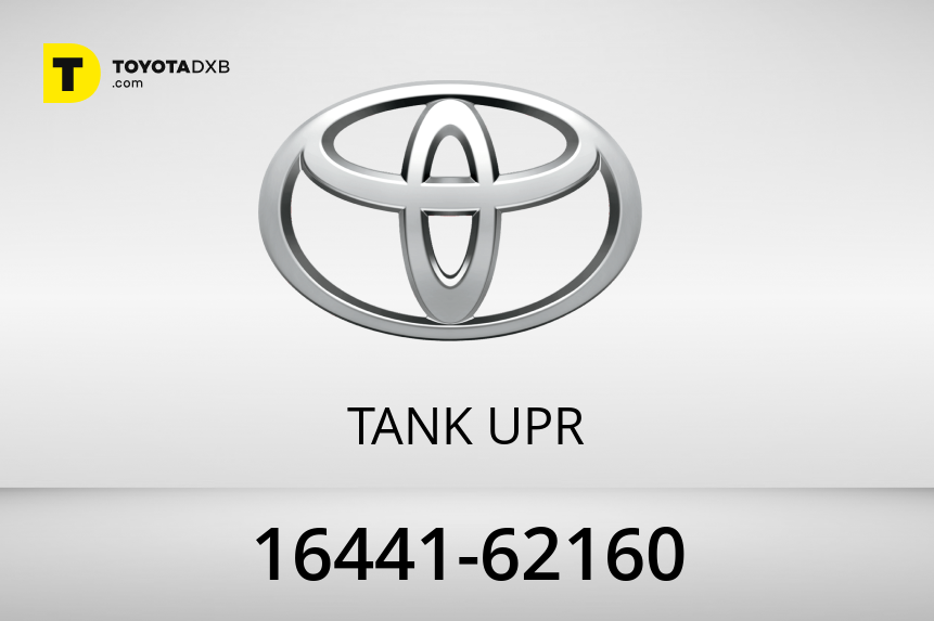 16441-62160 TANK UPR for Toyota