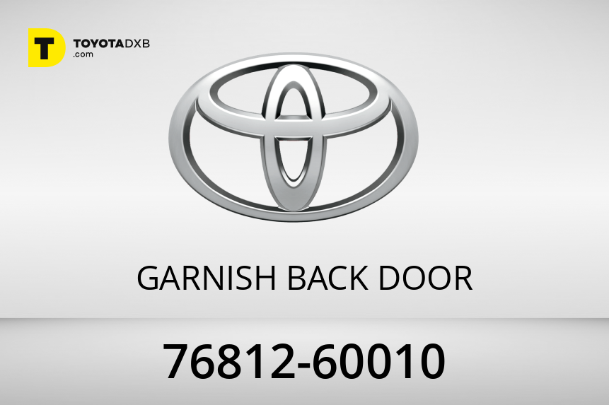 BACK DOOR 7681260010 Genuine Toyota GARNISH OUTSIDE 76812-60010