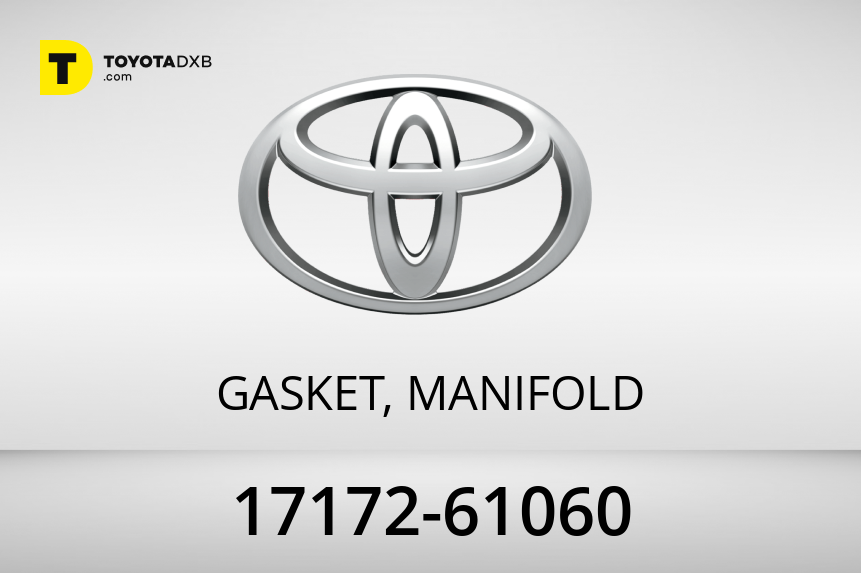 17172-61060 GASKET, MANIFOLD for Toyota
