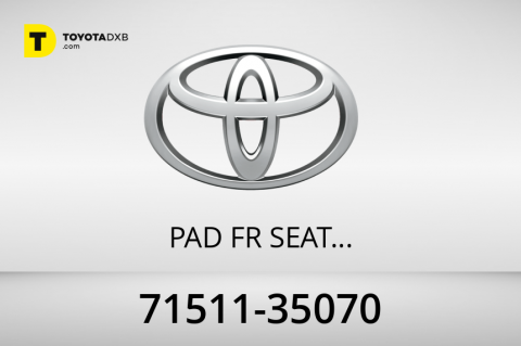 Toyota PAD  FR SEAT CUSHION